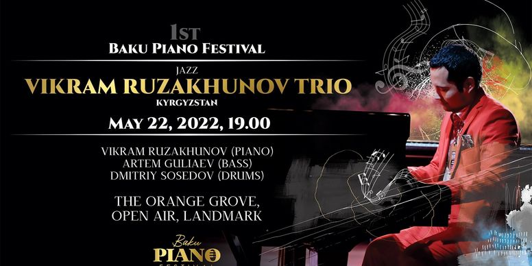 VIKRAM RUZAKHUNOV TRIO